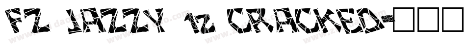 FZ JAZZY 12 CRACKED字体转换